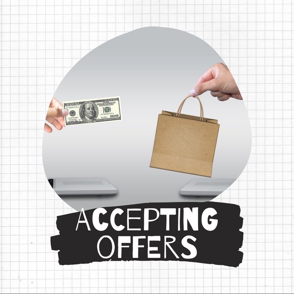ACCEPTING OFFERS!